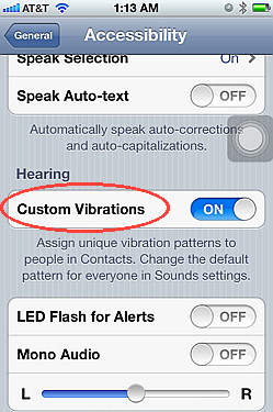 Custom vibration is a greate feature of iOS 5